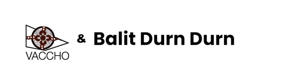 VACCHO & Balit Durn Durn Centre